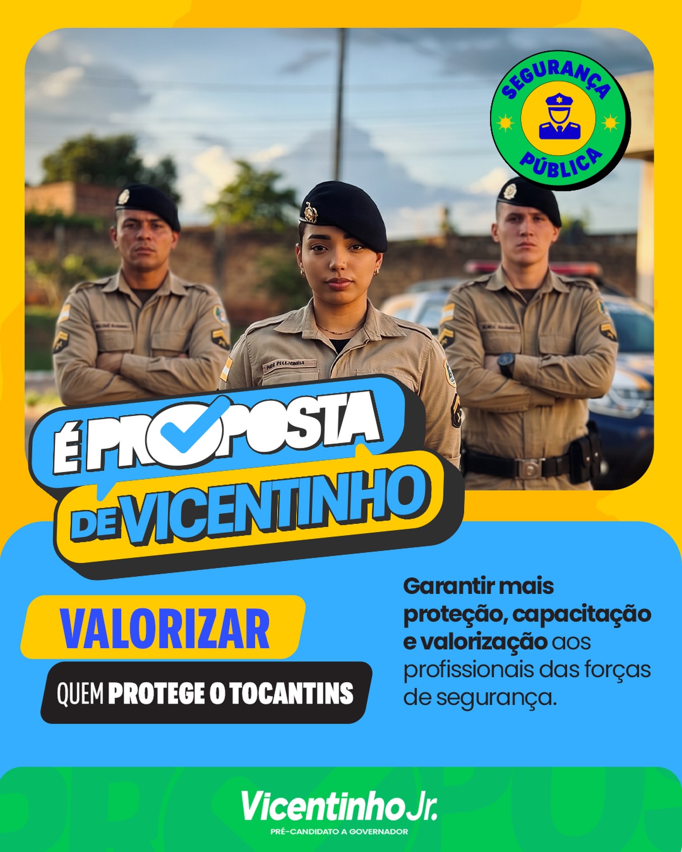 Segurança: Valorizar Quem Protege o Tocantins